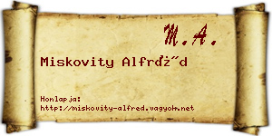 Miskovity Alfréd névjegykártya